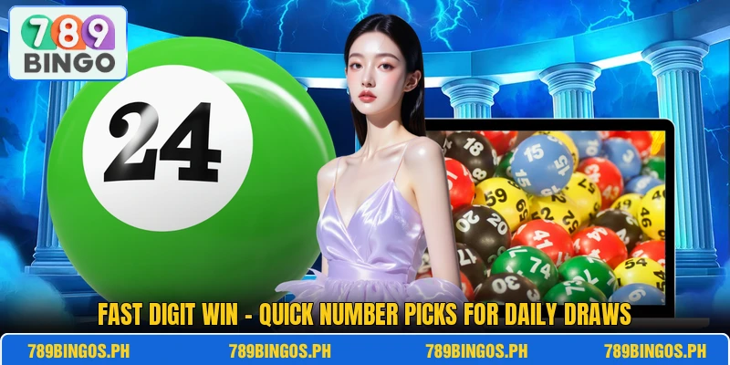 Fast Digit Win – Quick Number Picks For Daily Draws