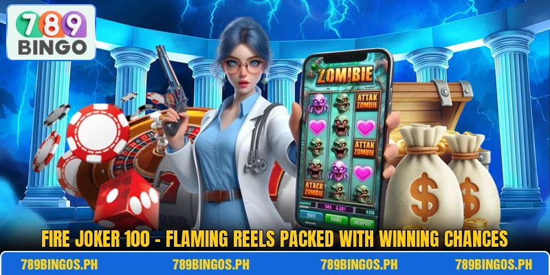 Fire Joker 100 – Flaming Reels Packed With Winning Chances