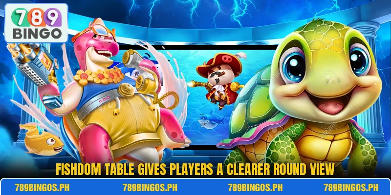 Fishdom table gives players a clearer round view