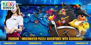 Fishdom – Underwater Puzzle Adventures With Aquariums