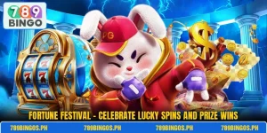 Fortune Festival – Celebrate Lucky Spins And Prize Wins