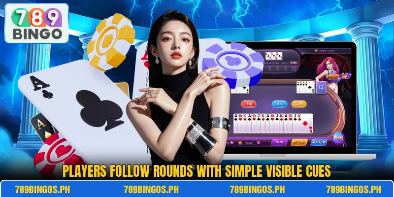 Players follow rounds with simple visible cues