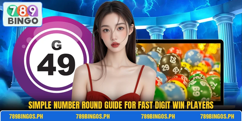 Simple number round guide for Fast Digit Win players