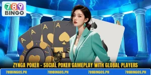 Zynga Poker – Social Poker Gameplay With Global Players